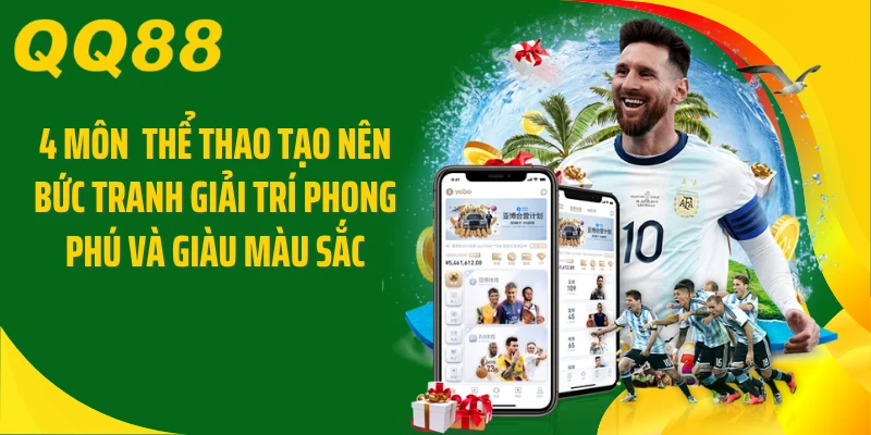 4 môn thể thao tạo nên bức tranh giải trí phong phú và giàu màu sắc