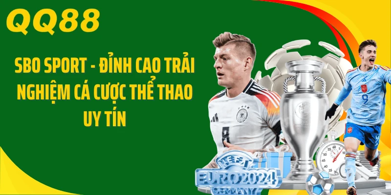 SBO Sport - Đỉnh Cao Trải Nghiệm Cá Cược Thể Thao Uy Tín